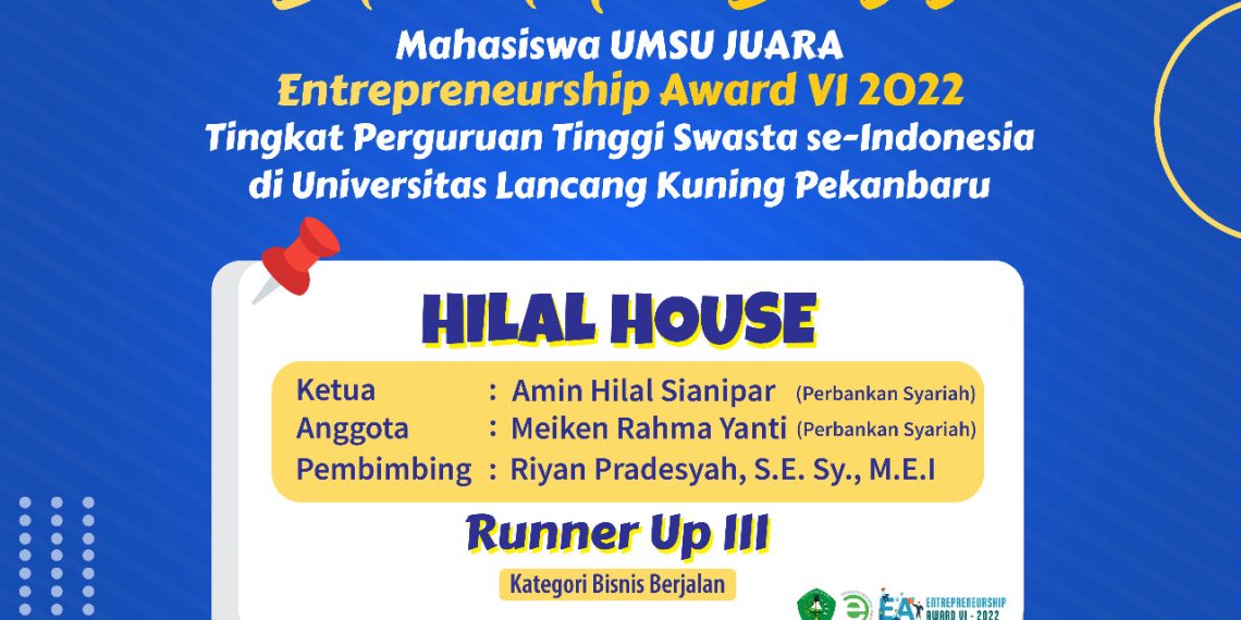 MAHASISWA UMSU JUARA RUNNER UP III DI AJANG ENTREPRENEURSHIP AWARD VI TAHUN 2022